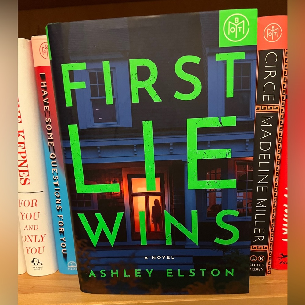 4/$25 First Lie Wins by Ashley Elston. January 2024 Book of the Month.